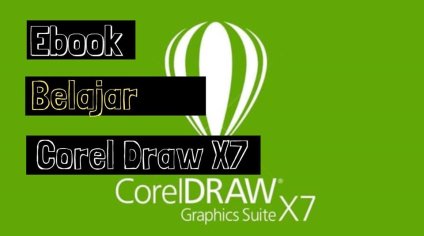 Download Ebook Corel Draw X7 Bahasa Indonesia PDF Lengkap - EvanAzka