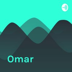 Omar podcast
