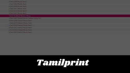 Tamilprint 2022 HD Tamil Tamilprint Movies Download