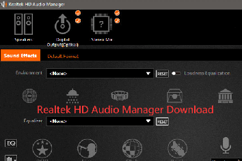 Realtek HD Audio Manager Download for Windows 10/11