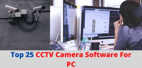Top 25 Camera Software (CMS) For PC – DVRAID – Survelliance DVR NVR IPC Desk Blog!