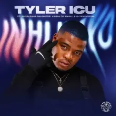 DOWNLOAD ALBUM: Tyler ICU – Buya Nini (Cover Artwork + Tracklist) – ZAMUSIC
