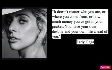Best 96 Lady Gaga Quotes – NSF – Music Magazine