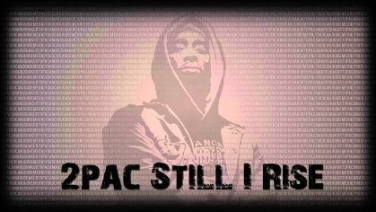 2pac Still I Rise(mp3+Download) - YouTube