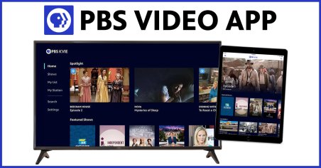 Download Your Free PBS Video App - PBS KVIE