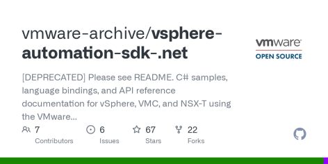 GitHub - vmware-archive/vsphere-automation-sdk-.net: [DEPRECATED] Please see README. C# samples, language bindings, and API reference documentation for vSphere, VMC, and NSX-T using the VMware REST API