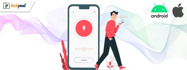 Top 13 Best Voice Changer Apps For Android & iPhone in 2022