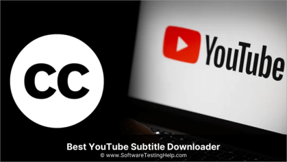 15 Best YouTube Subtitle Downloader to Download Subtitles