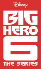 Big Hero 6: The Series - Wikipedia