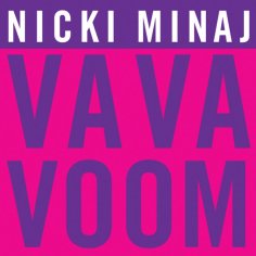 Nicki Minaj - Va Va Voom - hitparade.ch