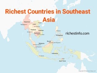 Top 10 Richest Country in Southeast Asia 2022 - RichestInfo