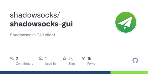 GitHub - shadowsocks/shadowsocks-gui: Shadowsocks GUI client