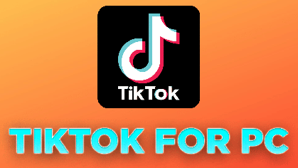 TikTok For PC Download- 2022 ( Windows 11/10/8/7 )