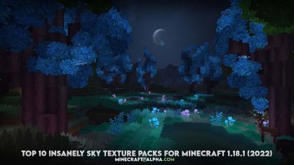 
Top 10 Insanely Sky Texture Packs For Minecraft 1.18.2 (2022) - Minecraft Alpha
