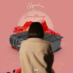 Gyakie - Something Mp3 Download - NaijaMusic