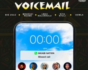 Big Zulu – Voicemail Ft. Mduduzi Ncube, Lwah Ndlunkulu, Siya Ntuli & Xowla » Mp3 Download » Ubetoo