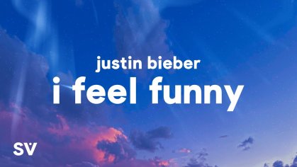 Justin Bieber - I Feel Funny (Lyrics) - YouTube