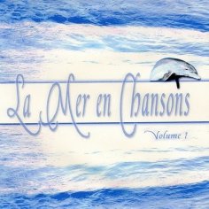 Tour Du Monde MP3 Song Download  (La Mer En Chanson Vol. 1)| Listen Tour Du Monde Song Free Online