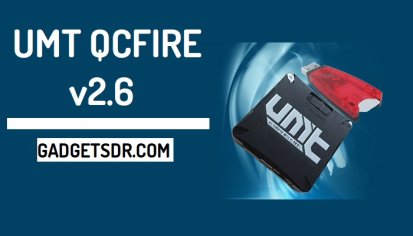 Download UMT Qcfire Latest Setup Update V8.3 for windows PC