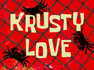 Krusty Love | Encyclopedia SpongeBobia | Fandom