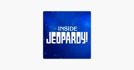 
      ‎Inside Jeopardy! on Apple Podcasts
    