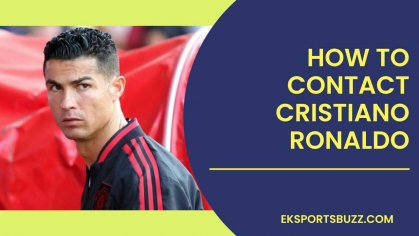 How To Contact Cristiano Ronaldo’s: Phone Number and Email Address - EKsportsbuzz