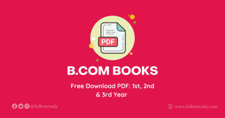 B.Com Books & Notes: Free Download PDF (1st, 2nd & 3rd Year)