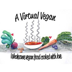 Delicious Vegan Recipes Cooked With Love - A Virtual Vegan