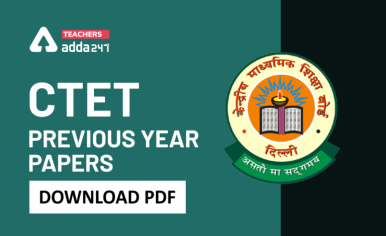 CTET Previous Year Question Papers With Solution PDF (Download)