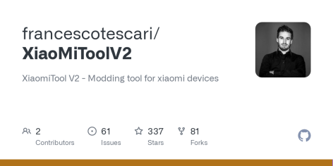 GitHub - francescotescari/XiaoMiToolV2: XiaomiTool V2 - Modding tool for xiaomi devices