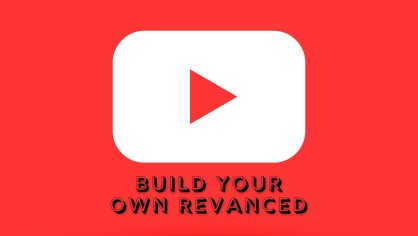 Download YouTube ReVanced APK Builder for Windows, macOS, Linux