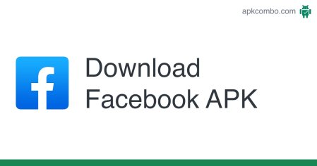 Download Facebook APK - Latest Version 2022