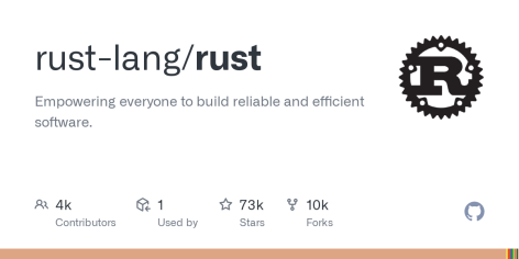 GitHub - rust-lang/rust: Empowering everyone to build reliable and efficient software.