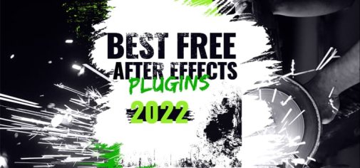 Best Free After Effects Plugins - 2022 - pixstacks