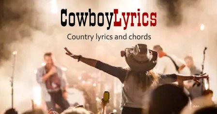 Country Lyrics, Tabs, Chords for Country Music Fans!
