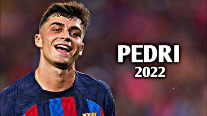 Pedri 2022 - Skills, Assists & Goals | HD - YouTube