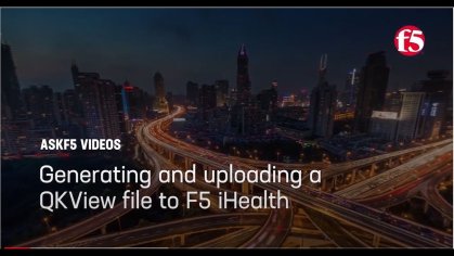Generating and uploading a QKView file to F5 iHealth - YouTube