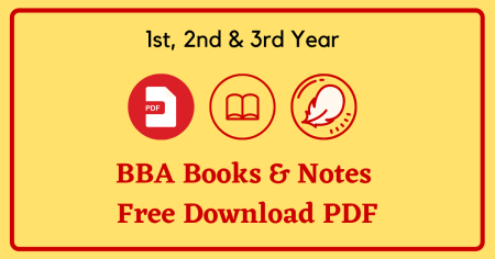 BBA Books & Notes Free Download PDF: (1st, 2nd & 3rd Year)
