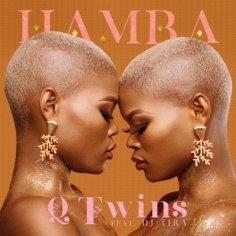download qwabe twins hamba