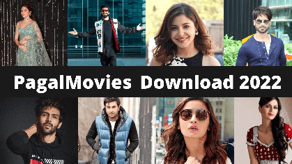 PagalMovies Download 2022 Bollywood Hollywood English Dubbed South Indian Full Movies Download - Vishwa Gujarat