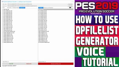PES 2019 DPFILELIST GENERATOR V1.3 - PES 2019 Gaming WitH TR