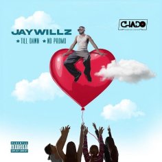Jaywillz – Till Dawn MP3 DOWNLOAD | NaijaVibes