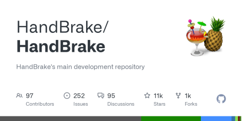 GitHub - HandBrake/HandBrake: HandBrake's main development repository
