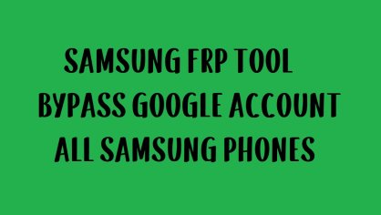 New Easy Samsung FRP Bypass Tool Download to FRP Bypass 2020