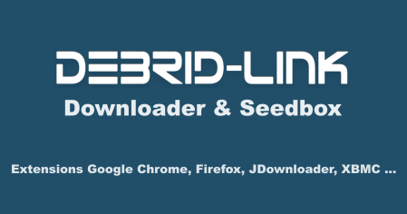 Debrid-Link - Premium link generator and Seedbox