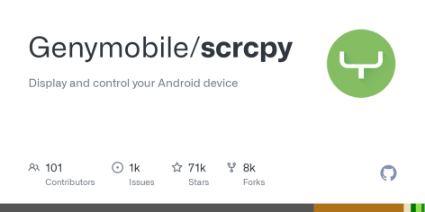 GitHub - Genymobile/scrcpy: Display and control your Android device
