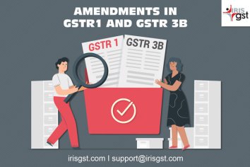 Amendment in GSTR 1 and GSTR 3B | Amend your GST Returns