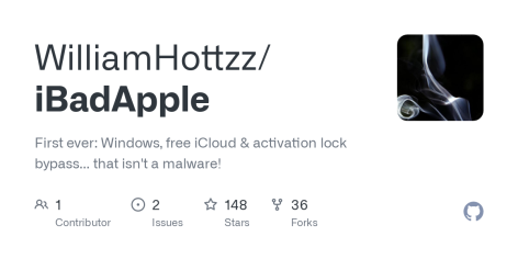 GitHub - WilliamHottzz/iBadApple: First ever: Windows, free iCloud & activation lock bypass... that isn't a malware!