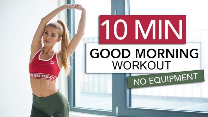 10 MIN GOOD MORNING WORKOUT - Stretch & Train // No Equipment | Pamela Reif - YouTube