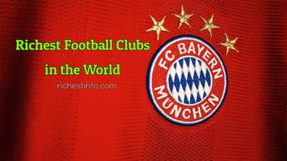 Top 10 richest football clubs in the world 2022 Forbes - RichestInfo